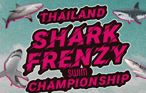 Thailand Shark Frenzy Swim Championship: July 8 - 9