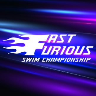 FAST & FURIOUS Swim Championships
